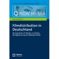 Filmdistribution in Deutschland von Laura Glockseisen / Nomos / Taschenbuch