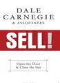 Sell!: The Way Your Customers Want to Buy by Carnegie &. Associates, Dale