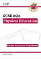 CGP Books GCSE Physical Education AQA Exam Practice Workbook (incl (Taschenbuch)