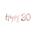 Happy 30 Girlande Banner 1,5 m Roségold für Geburtstag Jubliäum Party Feier Deko