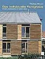 Das individuelle Fertighaus. Attraktiv, kostengünstig un... | Buch | Zustand gut