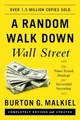 A Random Walk Down Wall Street: The Time-Tested Strategy for Successful Investing