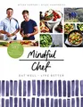 Mindful Chef: 30-minute meals. Gluten free. No refined carbs. 10 ingredients