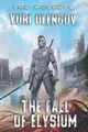 The Fall of Elysium (The Range Book #5): LitRPG Series (Range) by Ulengov, Yuri