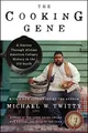 The Cooking Gene: A Journey Through..., Twitty, Michael