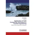 Lap Lambert Academic Application of Soft Computing Techniques in Coastal Engineering (Subba Rao, Harish Narayana, Sukomal Mandal, 2015) (55594919)