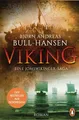 VIKING | Roman - Der Bestseller aus Norwegen | Bjørn Andreas Bull-Hansen | Buch