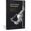 Aerial Passion Trainerguide