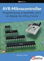 AVR-Mikrocontroller: Programmierung in Assembler und C am Beispiel der ATtiny-Familie