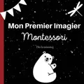 Mon Premier Imagier Montessori - Un livre d'éveil Buch Independently published