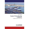 Lap Lambert Academic Supply Chain Security Programs (Farzam Garshasbi, 2012) (55504045)