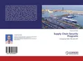Supply Chain Security Programs Farzam Garshasbi