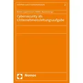 Nomos Cybersecurity als Unternehmensleitungsaufgabe (Marc-Philipp Bittner, Darius Rostam, Anabel Guntermann, Christoph Benedikt Müller, 2021) (35190226)