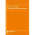 Cybersecurity als Unternehmensleitungsaufgabe / Nomos / Taschenbuch