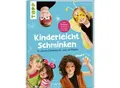 Buch "Kinderleicht schminken"