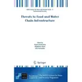 Threats to Food and Water Chain Infrastructure / Springer Netherlands / Taschenbuch