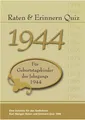 Raten & Erinnern Quiz 1944 ~ Karl Mangei ~  9783936778854
