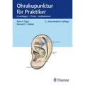 Ohrakupunktur für Praktiker