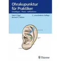 Ohrakupunktur für Praktiker