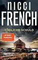 Tödliche Schuld: Thriller. Der Bestseller des englischen... | Buch | Zustand gut