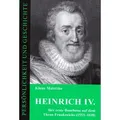 Heinrich IV. von Klaus Malettke / Muster-Schmidt Verlag / Taschenbuch