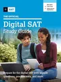 The Official Digital SAT Study Guide ..., College Board