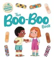 The Boo Boo Book (Teach kids how to..., Autumn Publishi