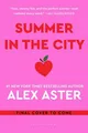 Summer in the City: The instant Sunday Times and New York Times bestseller and