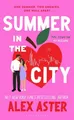 Alex Aster Summer in the City (Gebundene Ausgabe)