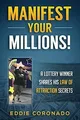 Manifest Your Millions!: A Lottery Winner Shares his Law... | Buch | Zustand gut