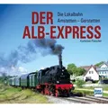 Der Alb-Express