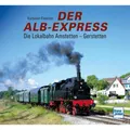 Motorbuch Der Alb-Express (Deutsch, Korbinian Fleischer, 2025) (41395025)