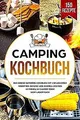 Camping Kochbuch: Das große Outdoor Kochbuch mit 15... | Buch | Zustand sehr gut