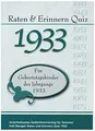 Raten und Erinnern Quiz 1933 - Für Geburtstagskinder des... | Buch | Zustand gut