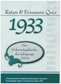 Raten & Erinnern Quiz 1933 ~ Karl Mangei ~  9783936778397