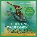 Der kleine Wassermann - Das Hörspiel | Otfried Preußler | Deutsch | Audio-CD