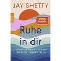Ruhe in dir