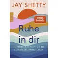Ruhe in dir