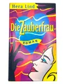 Die Zauberfrau von Hera Lind | Buch | Zustand sehr gut