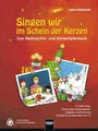 Singen wir im Schein der Kerzen: Das Weihnachts- und Winterliederbuch. Sbnr 150956