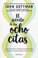 John M Gottman El secreto de las ocho citas: Conversac (Taschenbuch) (US IMPORT)