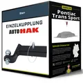 Starre Anhängerkupplung für PONTIAC Trans Sport 03.1997-12.1999 Auto Hak NEU AHK