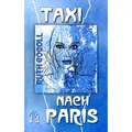 édition el!es Taxi nach Paris (Deutsch, Ruth Gogoll, 1996) (7366728)