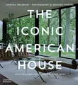 Dominic Bradbury (u. a.) | The Iconic American House | Buch | Englisch (2020)