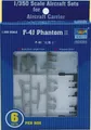 Trumpeter 06219 - 1:350 McDonnell Douglas F-4 J Phantom II - Neu