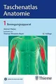 Taschenatlas Anatomie, Band 1: Bewegungsapparat: Mit Onl... | Buch | Zustand gut