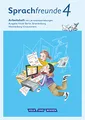 Sprachfreunde - Sprechen - Schreiben - Spielen - Ausgabe Nord (Berlin, Brandenburg, Mecklenburg-Vorpommern) - Neubearbeitung 2015 - 4. Schuljahr: ... - Neubearbeitung 2015, 4. Schuljahr)