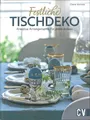 Festliche Tischdeko von Claire Varinca (2023, gebundene Ausgabe)