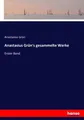 Anastasius Grün's gesammelte Werke | Buch | 9783743362109