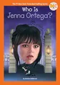 Who Is Jenna Ortega? (Who Was)